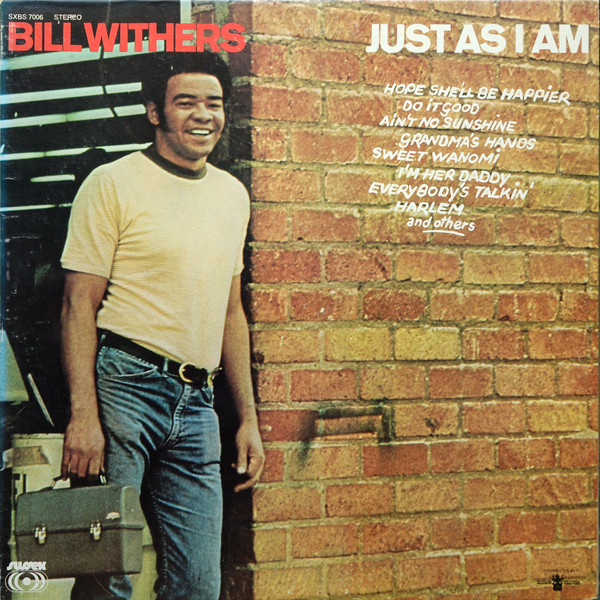 Bill Withers: Just as I Am (1971)